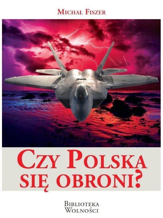Książka "Czy Polska się obroni" - Michał Fiszer