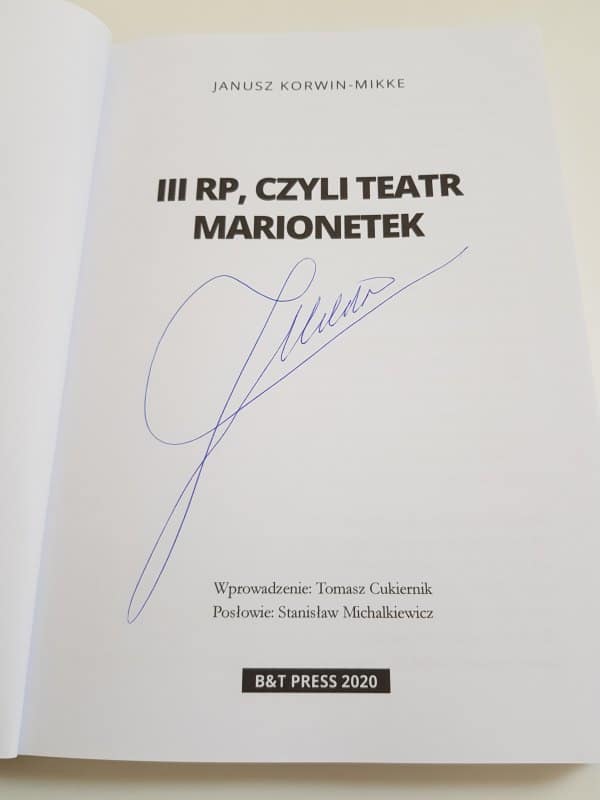 Książka z autografem "III RP, czyli Teatr Marionetek" 4