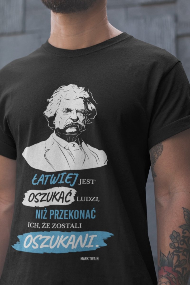 „Łatwiej jest oszukać ludzi niż przekonać ich, że zostali oszukani” Mark Twain - Czarna