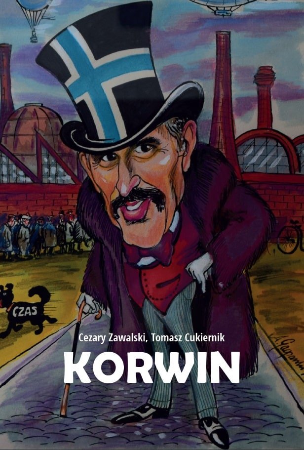 Korwin. Ojciec polskich wolnościowców. Książka z autografem